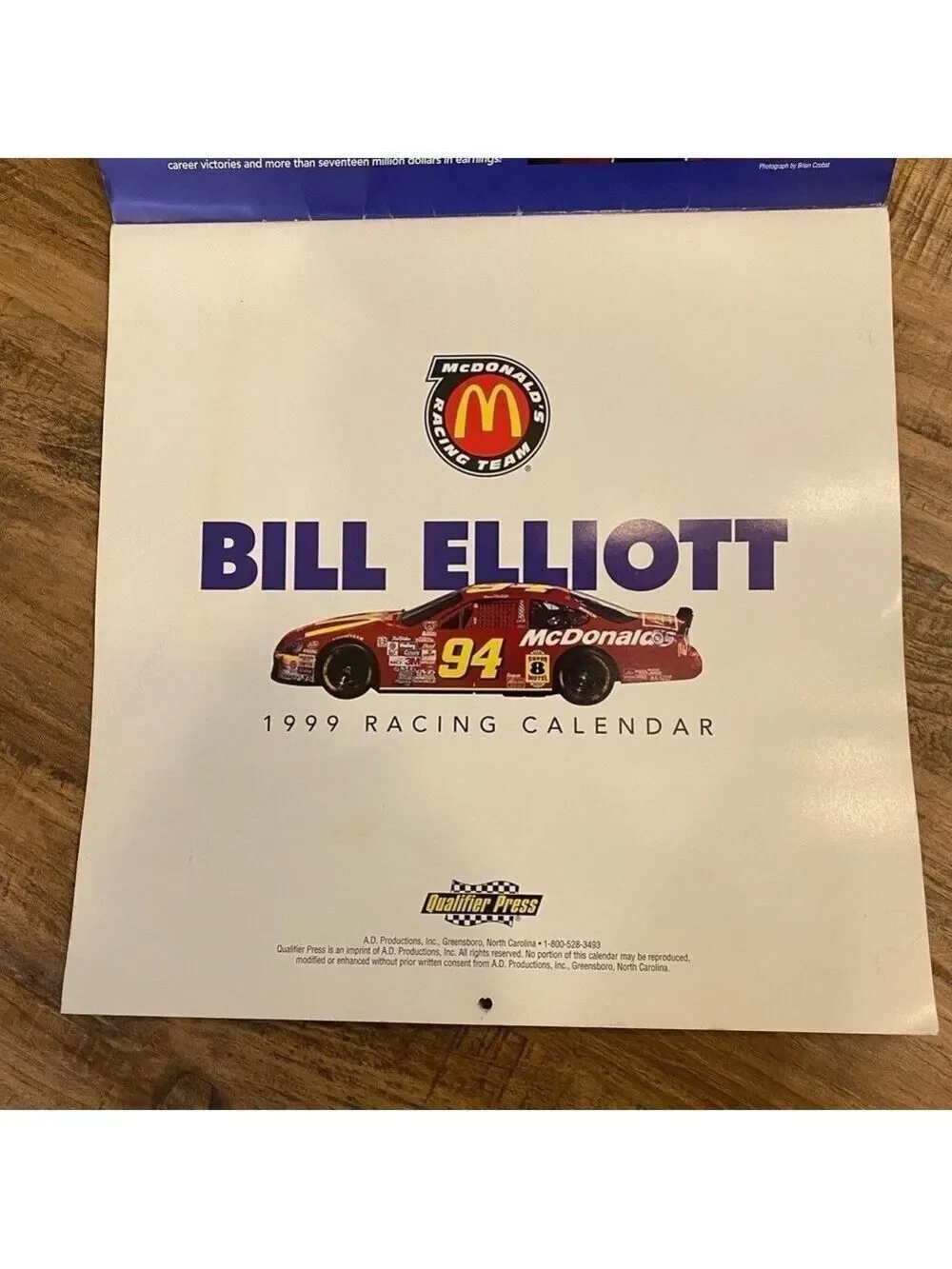 Vintage 1999 Bill Elliott Racing Calendar. Excellent Pre owned condition.